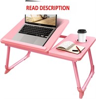 $33  Bed Laptop Desk  Fordable  Cup Holder (Pink)