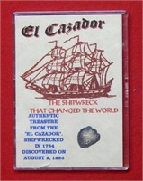 El Cazador Shipwreck Coin from 1800s