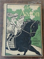 1897 THE STORY OF AARON by JOEL CHANDLER HARRIS