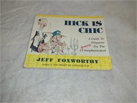 Hick is Chic Jeff Foxworthy