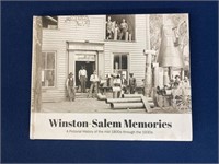 2019 Winston-Salem Memories: A Pictorial History