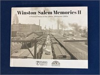 Winston-Salem Memories II A Pictorial History Of