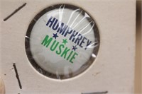 Old Political Pin - Humphrey Muskie