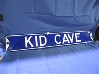 Kid cave sign .