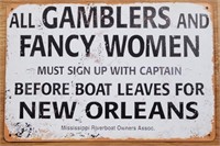 Metal "Gamblers/Fancy Woman" Sign