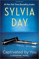 Captivated by You: Written by Sylvia Day, 2014 Edi