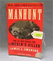 Manhunt: The 12 Day Chase for Lincoln's Killer