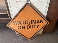 24" Metal Watchman Sign