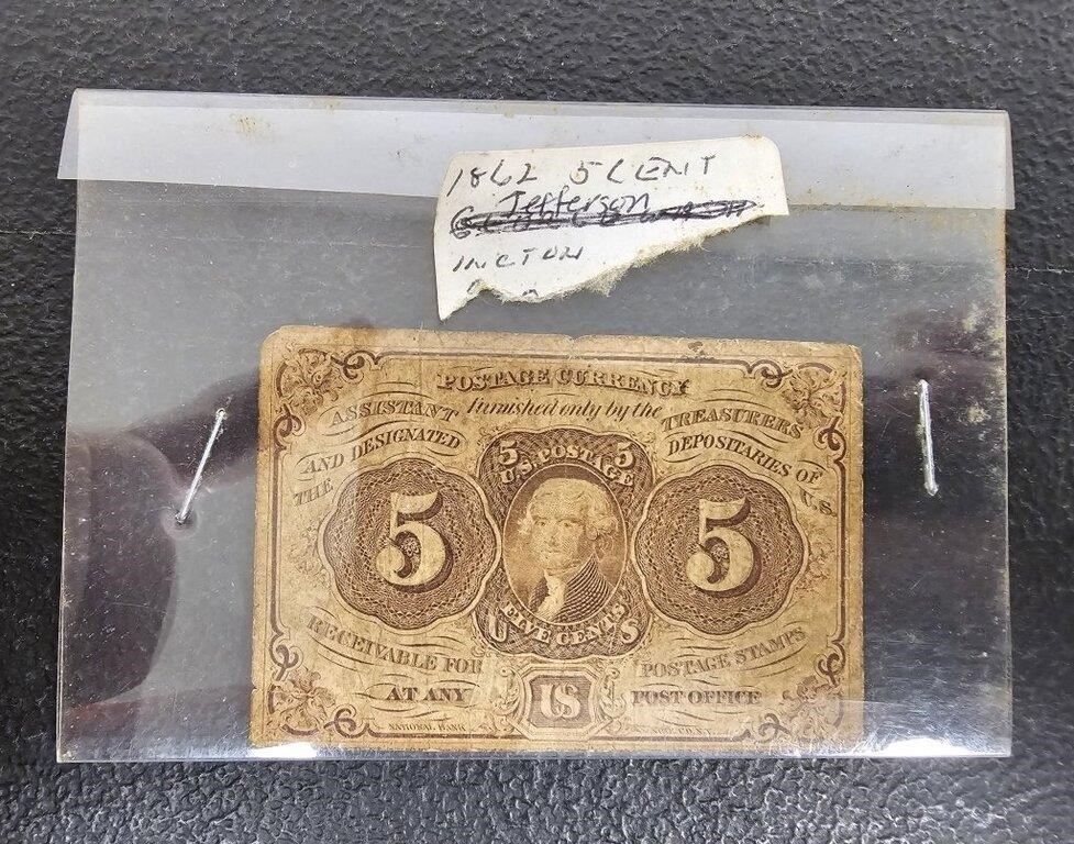 1862 5 Cent Fractional Currency- Ungraded