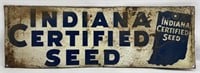 Vintage Indiana Certified Seed Double Sided Metal