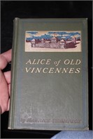 Hardcover Book: Alice of Old Vincennes - 1900
