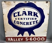 Clark Certified Concrete Enamel Advertising Sign