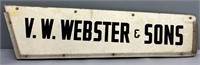 V. W. Webster & Sons Metal Sign