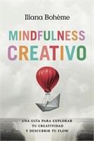 ( New ) Mindfulness Creativo: Una guía para