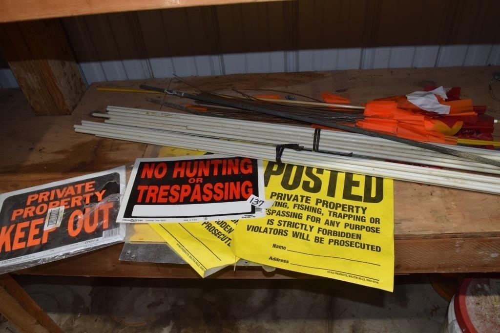 Stakes, signs, flags, etc