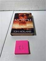 THE NOTCH BOOK SIGNED BY AUTHOR T HOLLAND