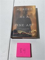 MURDER AS A FINE ART BOOK SIGNED BY AUTHOR