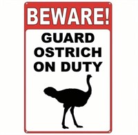 8"x12" Metal Beware of Ostrich Sign