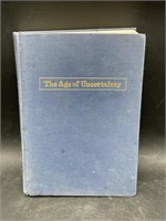 The Age Of Uncertainty by John Kenneth