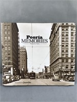 Peoria memories book presented by the journal