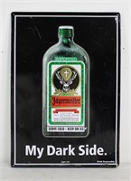 Metal Jagermeister "My Dark Side Tavern Sign