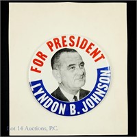 1964 6" Lyndon B. Johnson For President