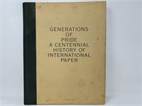 A CENTENNIAL HISTORY OF INTERNATIONAL PAPER BOOK