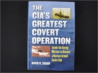 THE CIA'S GREATEST COVERT OPERATION David H Sharp