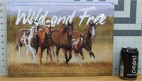 17x12" Metal sign Wild and free