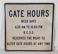 Gate Hours Metal Street Sign