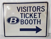 Visitors Ticket Booth Metal Sign