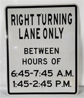 Right Turning Lane Only Metal Sign