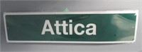 17" x 4" Attica metal sign.