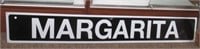 76" x 11" Margarita metal sign.