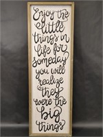 Enjoy The Little Things Wall Sign