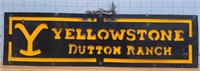 Yellowstone Dutton ranch metal sign