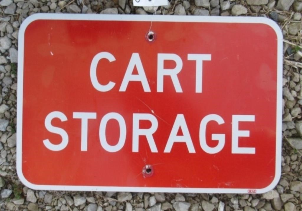 18" x 12" Cart storage metal sign.