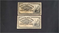 2 - 1900 Canada 25 Cent Shinplaster Note