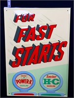 Metal embossed 20x14 Fast Starts Sinclair sign