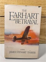 The Earhart Betrayal Thayer 1980 DJ