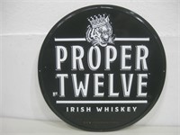 17.5" Round Metal Proper Twelve Sign