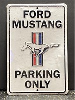 New "Ford Mustang Parking Only" Sign