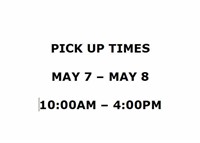 PICK UP TIMES & DATES