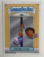 2014 Topps Garbage Pail Kids Ellis Vator #23a!