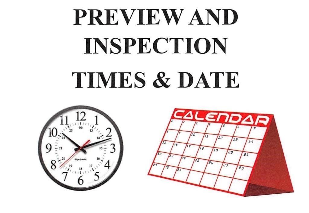 PREVIEW/INSPECTION DATE AND TIMES!!