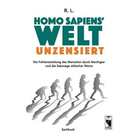 $50  Homo Sapiens' Welt: Fehlentwicklung