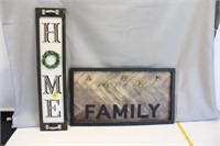 2 HOME DECOR SIGNS