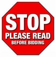 STOP! PLEASE READ BEFORE BIDDING