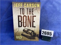 PB Book, To The Bone By Jeff Carson