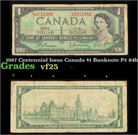 1967 Centennial Issue Canada $1 Banknote P# 84b Gr